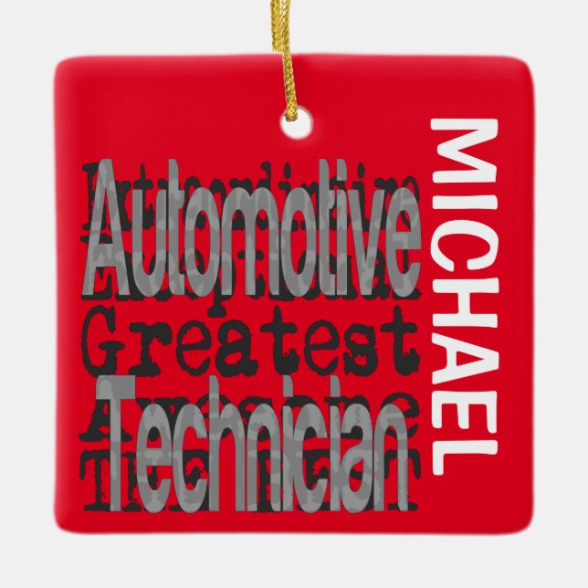 Automotive Technician Extraordinaire CUSTOM Ceramic Ornament (Front)
