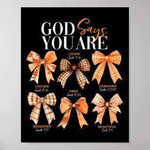 Autumn Christian Thanksgiving Coquette Bow God Say Poster