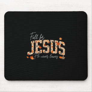 Autumn Christian Thanksgiving Fall For Jesus He Ne Mouse Pad