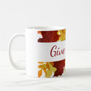 Autumn Coffee Mug-Give Thanks Mug