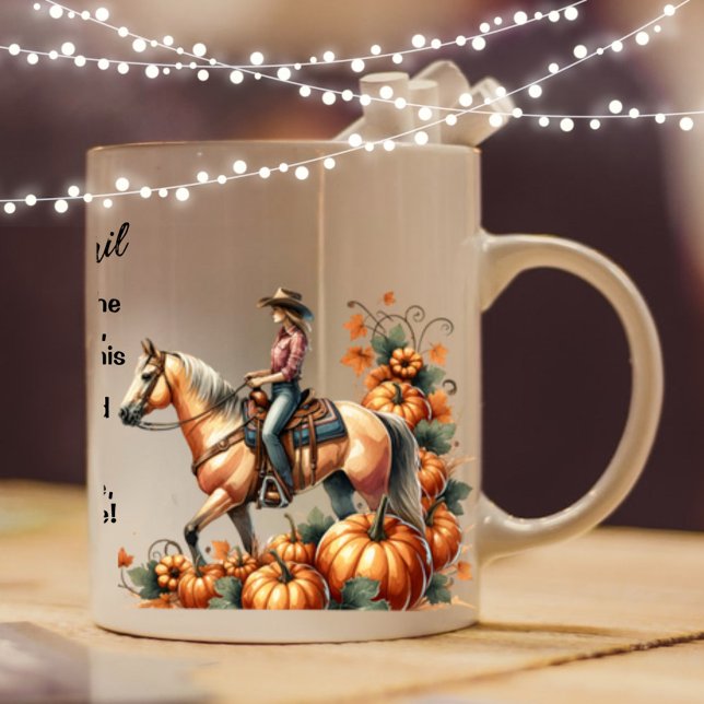 Autumn Cowgirl Mug (Enjoy this fun Autumn design!)