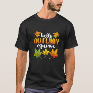 Autumn Equinox Fall Leaves October Sun for Men Wom T-Shirt