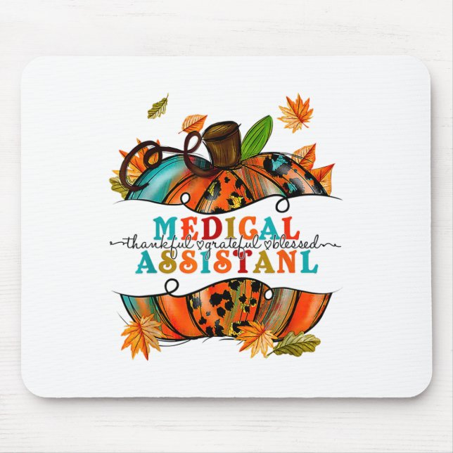 Autumn Fall Tees Medical Istant Thankful Grateful  Mouse Pad (Front)