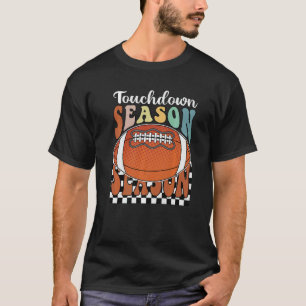 Autumn Fall Touch Down Season Family Football Than T-Shirt