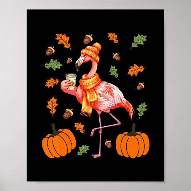 Autumn Flamingo Pumpkin Spice Latte Fall Leaves Th Poster (Front)