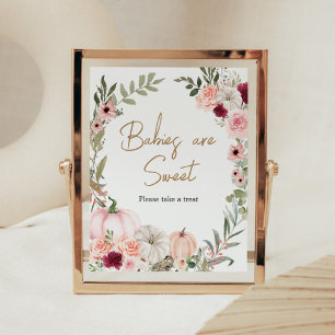 Autumn Flowers Pumpkin Babies are Sweet Poster