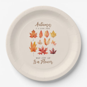 Autumn is a Second Spring – Fall Leaves Paper Plate