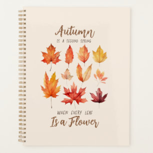 Autumn is a Second Spring – Fall Leaves Planner