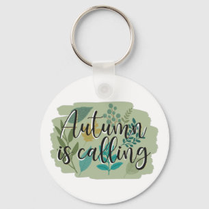 Autumn Is Calling Key Ring