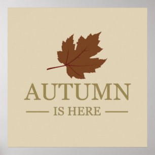 Autumn is here watercolor leaves fall october poster