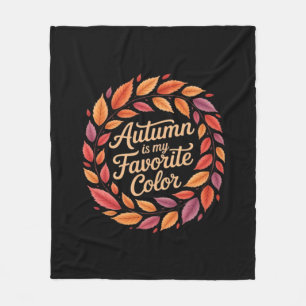Autumn Is My Favorite Color It’s Fall Y’all Thanks Fleece Blanket
