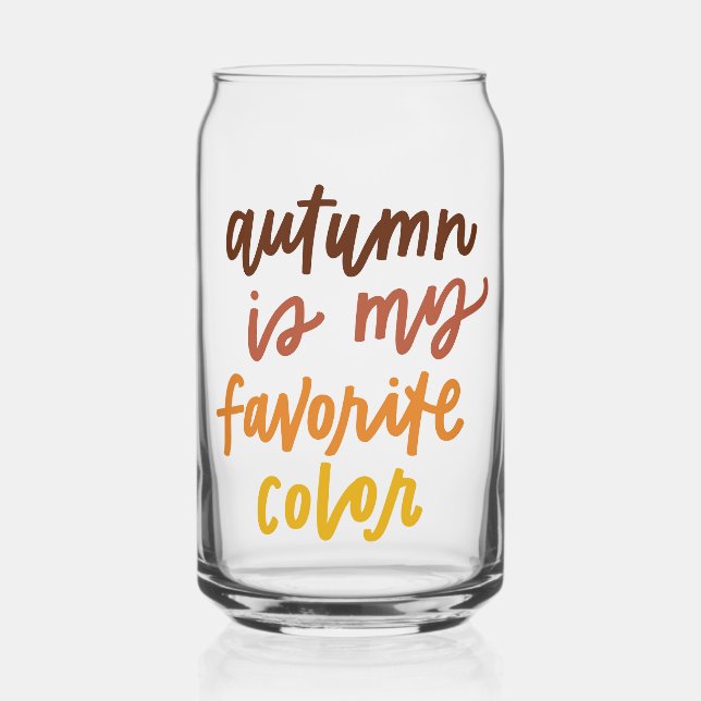 "Autumn Is My Favourite Colour" Can Glass (Front)