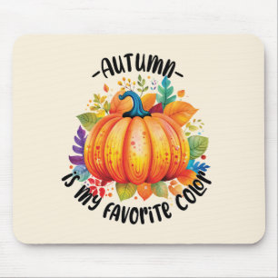 Autumn Is My Favourite Colour – Pumpkin and Leaves Mouse Pad
