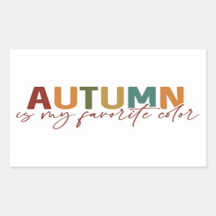 Autumn Is My Favourite Colour Rectangular Sticker