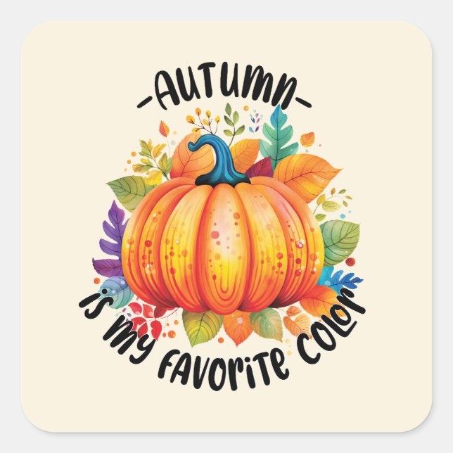 Autumn Is My Favourite Colour Square Sticker (Front)