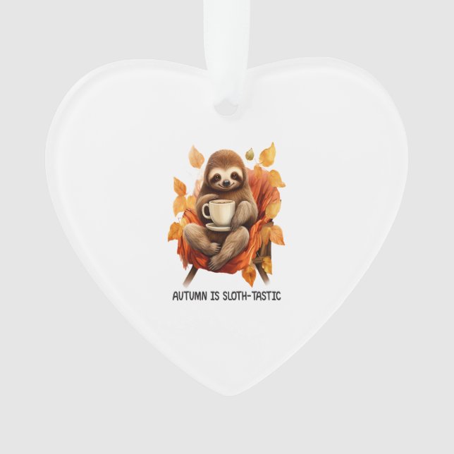 Autumn is Sloth Tastic Ornament (Front)
