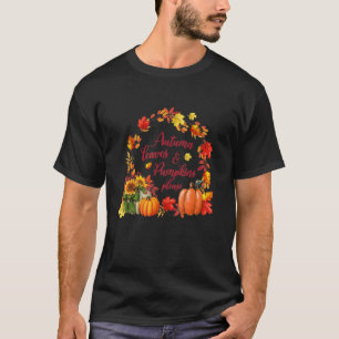 Autumn Leaves And Pumpkins Please Fall Season T-Shirt