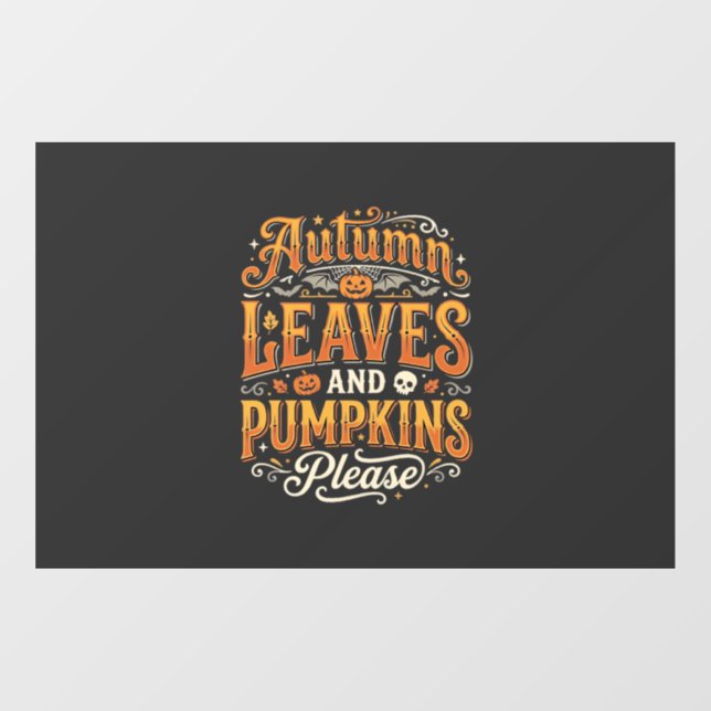 Autumn Leaves and Pumpkins Please Halloween Design (Sheet)