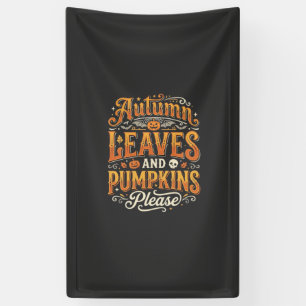 Autumn Leaves and Pumpkins Please Halloween Design Banner