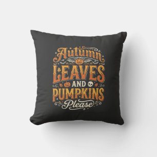 Autumn Leaves and Pumpkins Please Halloween Design Cushion