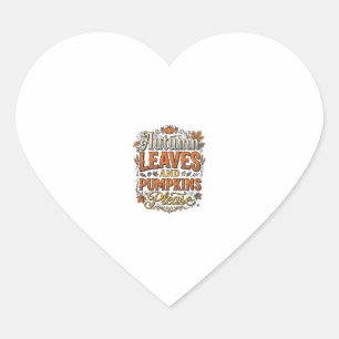 Autumn Leaves And Pumpkins Please Vintage Heart Sticker