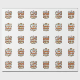 Autumn Leaves And Pumpkins Please Vintage Wrapping Paper