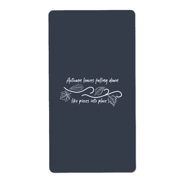 Autumn Leaves Falling Down Like Pieces into Place (Front)