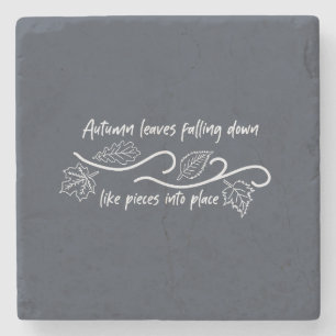 Autumn Leaves Falling Down Like Pieces into Place Stone Coaster