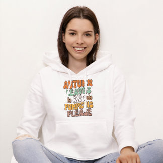 Autumn Leaves & Pumpkin Please, Fall Thanksgiving Hoodie