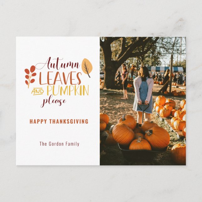 Autumn Leaves Pumpkin Please Photo Thanksgiving Holiday Postcard (Front)