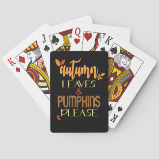 Autumn Leaves & Pumpkins Please Fall Autumn Gifts Playing Cards