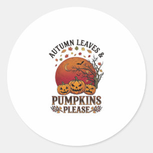 Autumn Leaves Pumpkins Please Halloween Bats Trees Classic Round Sticker