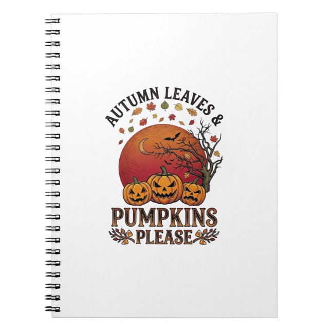 Autumn Leaves Pumpkins Please Halloween Bats Trees Notebook (Front)