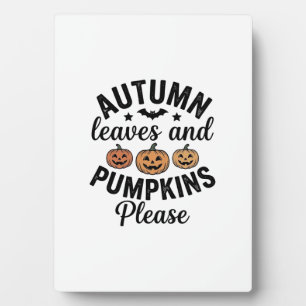 Autumn Leaves Pumpkins Please Vintage Halloween De Plaque