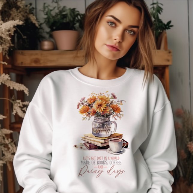 AUTUMN LETS GET LOST IN A WORLD MADE OF BOOKS SWEATSHIRT (Creator Uploaded)