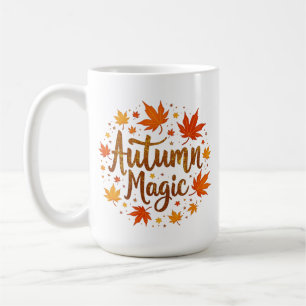 Autumn Magic Fall Leaves Seasonal Typography Desig Coffee Mug
