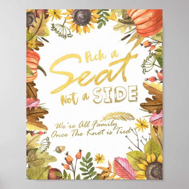 Autumn Maple Leaves Pick A Seat Not A Side Wedding Poster (Front)