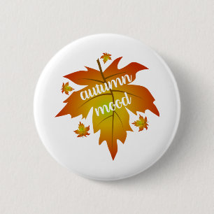 Autumn mood typography maple leaves 6 cm round badge