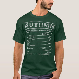 Autumn Nutrition Facts Funny First Name Humour Nic T-Shirt