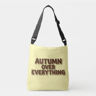 Autumn Over Everything Crossbody Bag