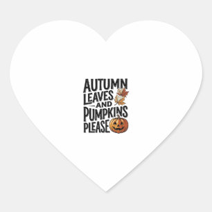 Autumn Pumpkin Shirt With Leaves And Halloween Vib Heart Sticker