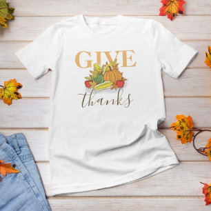 Autumn Thanksgiving Cornucopia Give Thanks  T-Shirt