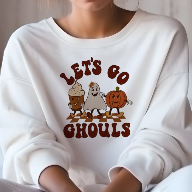 AUTUMN THEMED FUNNY LET'S GO GHOULS FALL SWEATSHIRT (Creator Uploaded)