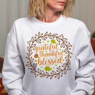 AUTUMN THEMED GRATEFUL THANKFUL BLESSED SWEATSHIRT