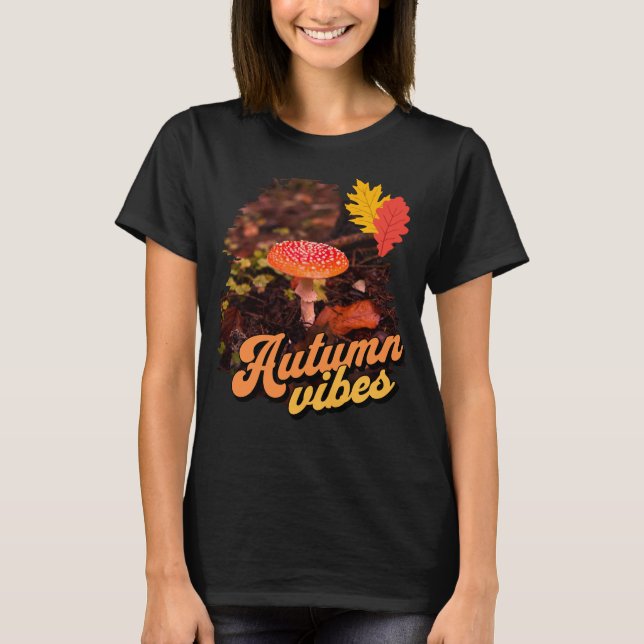 Autumn Vibes, red mushroom T-Shirt (Front)