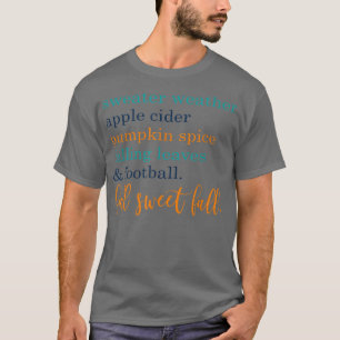 AutumnFall Sweet Fall Tshirt for Women with Saying