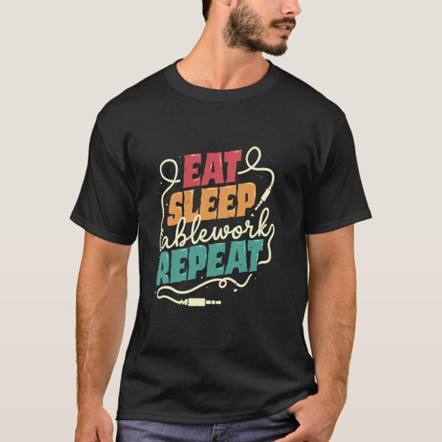 AV Tech Audio Visual Technician Eat Sleep Cablewor T-Shirt (Front)