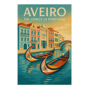 Aveiro – The Venice of Portugal Poster