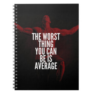 AVERAGE - Bodybuilding Workout Motivational Spiral Notebook