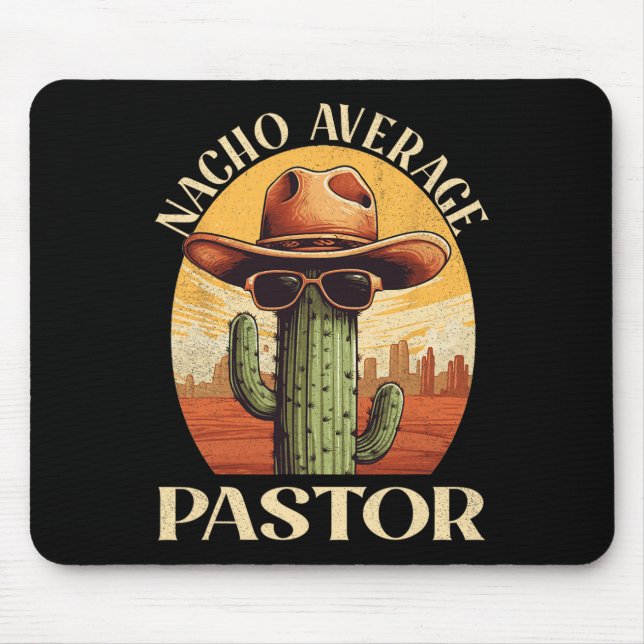 Average Pastor Cinco De Mayo Mexican Fathers Day  Mouse Pad (Front)